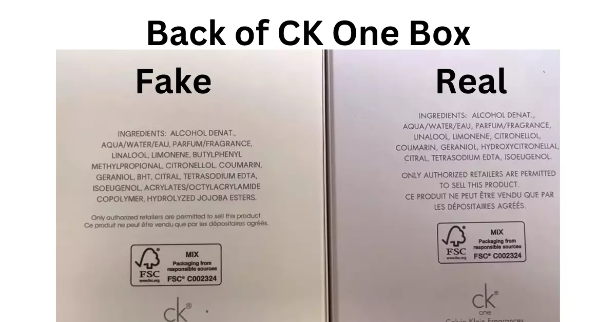 picture shows backside of box of real and fake ck one perfume